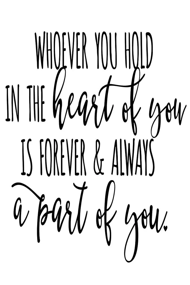 Whoever You Hold In The Heart Of You Quote