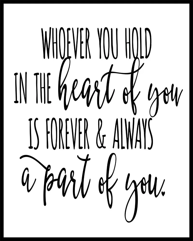 Whoever You Hold In The Heart Of You Quote